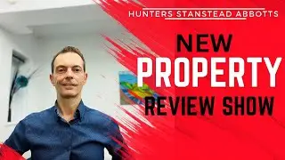 New Property Review Show I Hunters Stanstead Abbotts