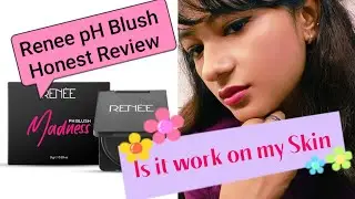 এটা Experiment কৰি চালো 👉 || Renee pH blush || Renee pH madness