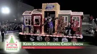 Kern Schools Federal Credit Union - 2015 Bakersfield Christmas Parade