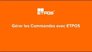 ETPOS - Gestion Commandes