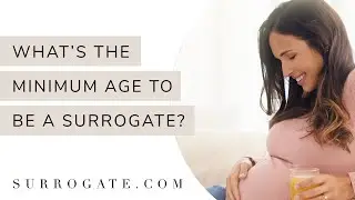The REAL Reason Surrogates are 21+