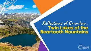 Reflections of Grandeur: Twin Lakes of the Beartooth Mountains