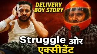 Delivery Boy Story | Accident + Struggle Real Life Pizza Boy Story in Hindi