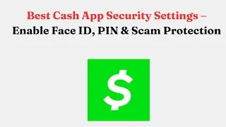 Лучшие настройки безопасности приложения Cash App &mdash; включите Face ID, PIN-код и защиту от мошенни...