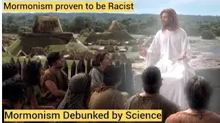 Racist Mormonism debunked by DNA, proves Native Americans are not Hebrew