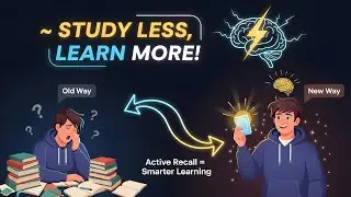 Study Less, Learn More Paradox: Unlocking Active Recall Secrets