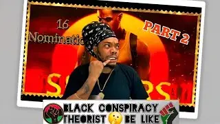 Sinners 16 Oscar nomination ( black conspiracy theorists, skit 