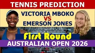 Mboko vs Emerson Jones | Australian Open 2026 | WTA match Live Tennis Predictions