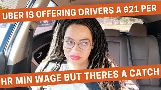 Uber is Offering Drivers a $21 Per Hour Minimum Wage But There's a Catch