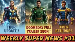 🔥Weekly Super News #31 | Avengers Doomsday Full Trailer Soon, Superman, XMen, Blade & More!
