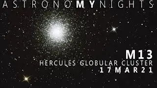 GLOBULAR CLUSTER | MESSIER 13  LIVE FOOTAGE | 200mm NEWTONIAN REFLECTOR | FIRST ATTEMPT