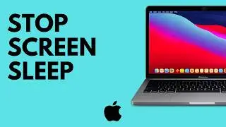 How to Turn Off MacBook Screen Sleep (Never Turn Display Off)