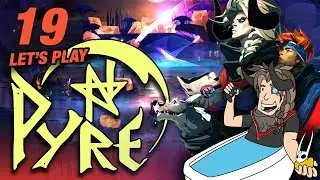 Bertrude Scribe Trial - Pyre Gameplay - Let&rsquo;s Play: Part 19