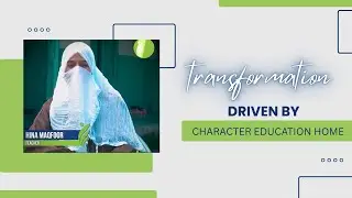 Inspiring Teacher Testimonial on Life Change Through Character Education & Quran Learning.