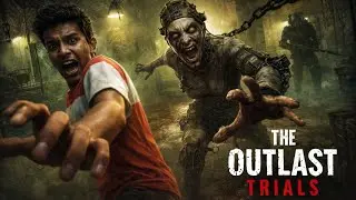 Outlast Trials Multiplayer Gameplay #4 | Live in Tamil | Sara Gaming Tamil