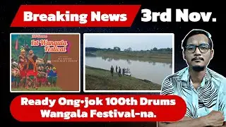 Bangladeshi manderang Indiani A&bull;ao Mesu Bagan Dakna Am&bull;a Halla ong&bull;a || 100th Drums Wangala Festival
