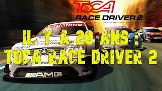 Toca Race Driver 2 : Simulation ultime en 2004?