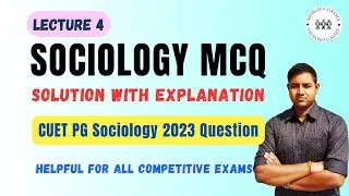Sociology MCQ | CUET PG Sociology 2023 Question Solution