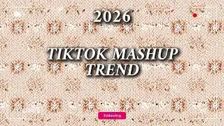 BEST TIKTOK MASHUP January 2026 🔁 On Repeat All Day