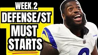 Week 2 MUST START Defenses & Streams | 2025 Fantasy Football