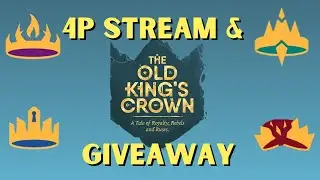 The Old King's Crown - 4P Stream & GIVEAWAY ft. Pablo Clark, Fred Serval, & Jaffles!