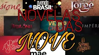 Lista de novelas das nove a partir de 2010