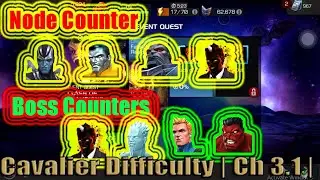 Clash of Champions | Cavalier Difficulty | Ch 3.1 | Touch of Death - MCOC