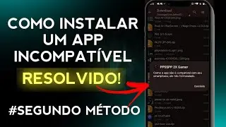 How to Install an Incompatible App on Your Android Phone! 🔥 | Second Solution
