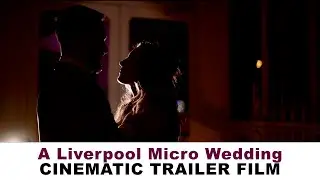 A Liverpool Micro Wedding at Sefton Park Palm House | Cinematic Wedding Trailer Film