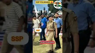 SSP PULWAMA IPS PD NITYA MAM ENTRY ❣️ UPSC BEST MOTIVATION VIDEO ❣️#upsc #upscmotivation #ips #ssp
