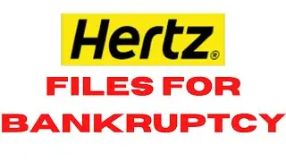 Hertz Files for Bankruptcy | 100 Year Old Company!!!