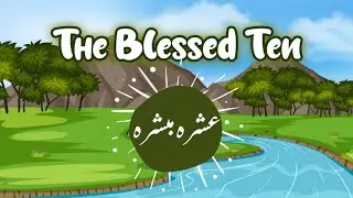 Ashra mubashra | islamic rhymes | kids nasheed
