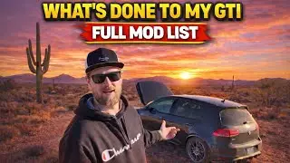 What’s Upgraded On My MK7 GTI 6spd? FULL MOD LIST
