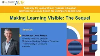 ALiTE International Webinar by Professor John Hattie
