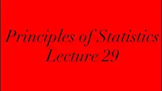 Principles of Statistics | Confidence Intervals for the Population Mean