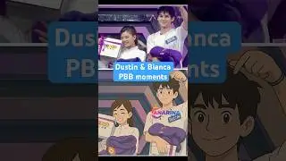 Dustin & Bianca PBB moments #dustinyu #biancadevera #dustbia