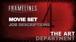 Movie Set Job Descriptions -  Art Department