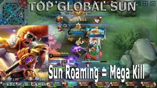 Sun Roaming??..Imposible Play | Mobile Legend The Best Tips and Build Sun | MLBB