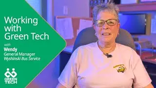 Working with GreenTech with Wendy Green of Wyshinski Bus Service