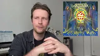 Albums Ranked Episode XXXII: ANTHRAX