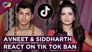 Avneet Kaur And Siddharth Nigam REACT To Tik Tok’s Ban & Thank Their Instagram Family
