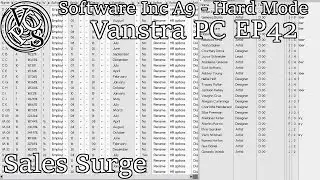 Software Inc &ndash; Sales Surge: Vanstra PC EP42 - Hard Mode Alpha 9 Gameplay