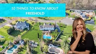 10 Things You MUST Know About Living In Freehold NJ