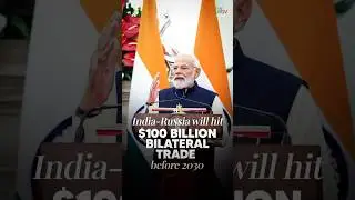 India&ndash;Russia Trade Set to Cross $100 Billion
