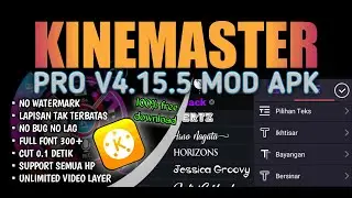 Download Kinemaster Pro Mod Terbaru 2020 - Support Semua HP