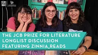 The JCB Prize for Literature Longlist Discussion featuring Zinnia_Reads + GIVEAWAY!!!
