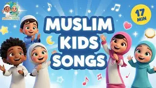 Muslim Kids Songs Compilation | Islamic Nursery Rhymes | Little Muslim World in English
