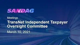 TransNet Independent Taxpayer Oversight Committee - March 10, 2021