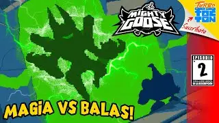 Entre esqueletos y MAGIA! - Mighty Goose - Ep2 - TURBO FOZTON