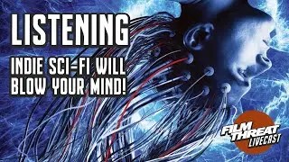 INDIE SCI-FI LISTENING EXPLORES REAL TELEPATHY RESEARCH | Film Threat Podcast Live